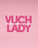Vuchlady